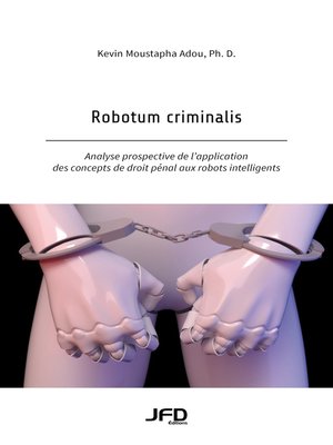 cover image of Robotum criminalis